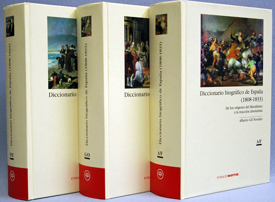 Diccionario biográfico de España (1808-1833). De los orígenes del liberalismo a la reacción absolutista