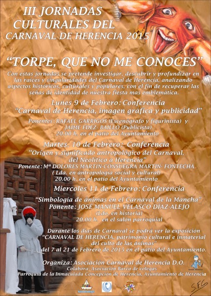 III Jornadas Culturales "Torpe, que no me conoces" del Carnaval de Herencia